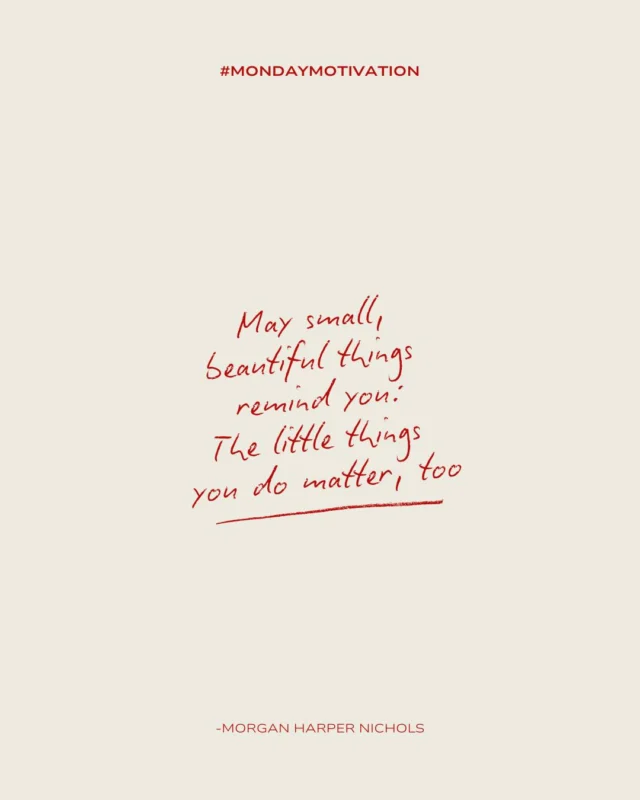 May small, beautiful things remind you: The little things you do matter, too Words by @morganharpernicholsMay small, beautiful things remind you: The little things you do matter, too Words by @morganharpernichols #HealingwithCFH #mondaymotivation